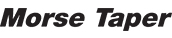 MORSE Taper